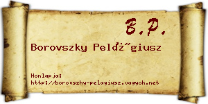 Borovszky Pelágiusz névjegykártya